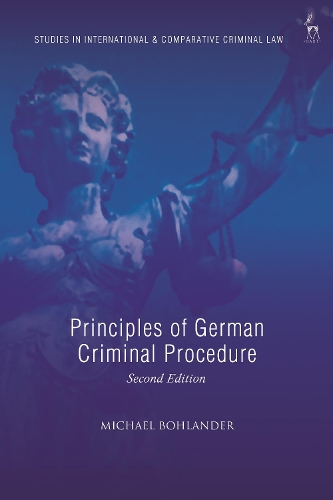 Principles of German Criminal Procedure.
