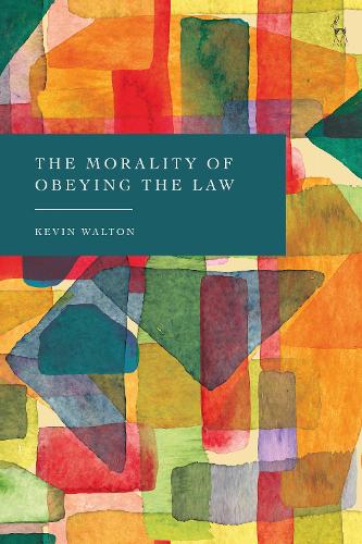 The Morality of Obeying the Law.