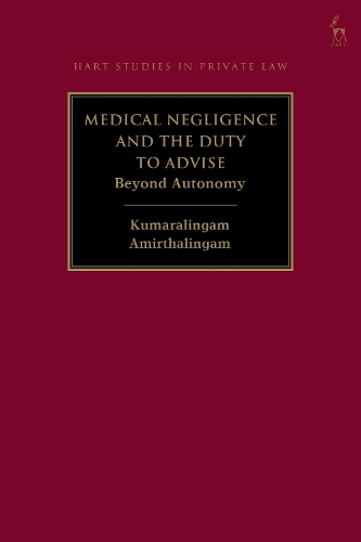 Medical Negligence and the Duty to Advise