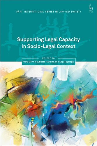 Supporting Legal Capacity in Socio-Legal Context.