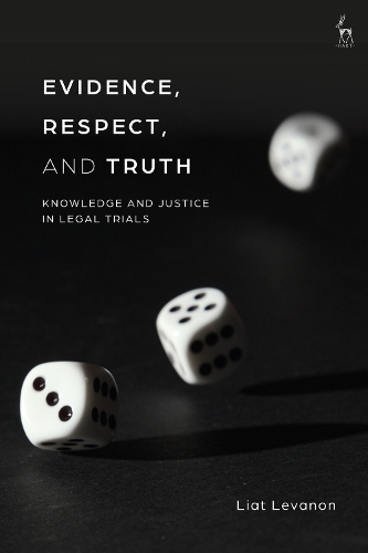 Evidence, Respect, and Truth