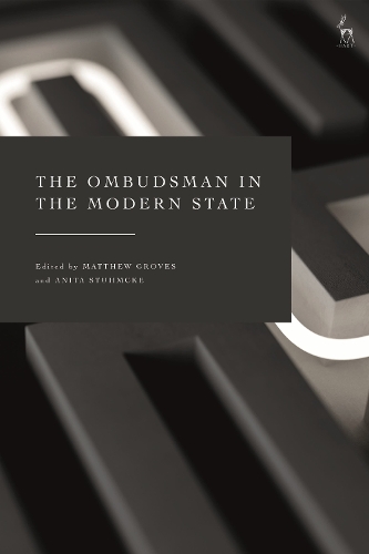 The Ombudsman in the Modern State.
