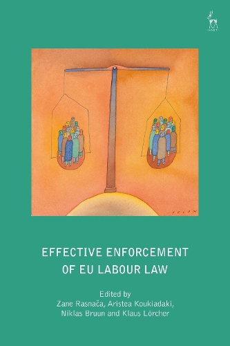 Effective Enforcement of EU Labour Law.