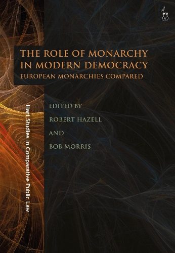 The Role of Monarchy in Modern Democracy: European Monarchies Compared.