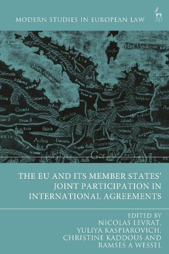 The EU and its Member States' Joint Participation in International Agreements.