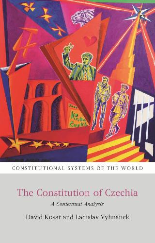 The Constitution of Czechia: A Contextual Analysis.