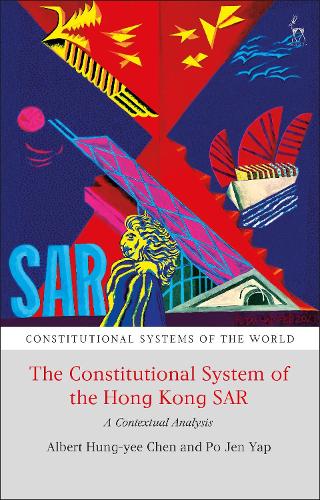 The Constitutional System of the Hong Kong SAR