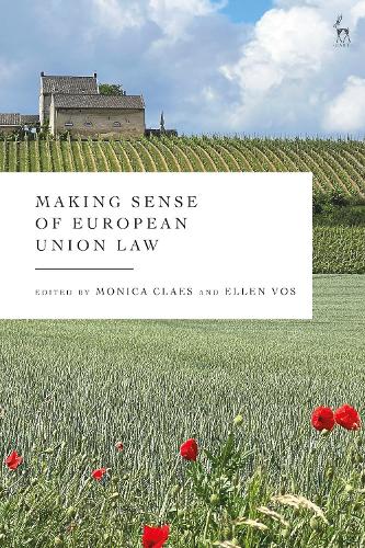Making Sense of European Union Law.