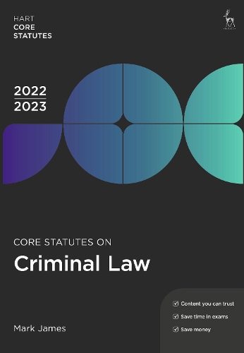 Core Statutes on Criminal Law 2022-23. 7th edition