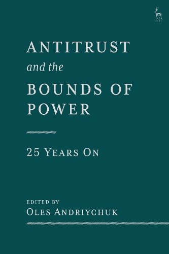 Antitrust and the Bounds of Power - 25 Years On.
