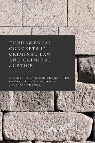 Fundamental Concepts in Criminal Law and Criminal Justice.