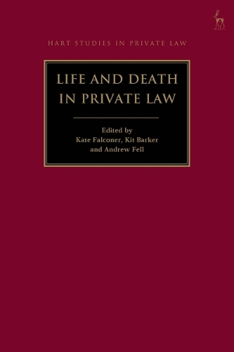 Life and Death in Private Law.
