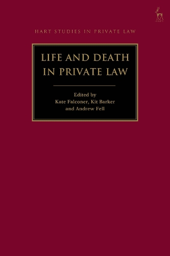 Life and Death in Private Law.