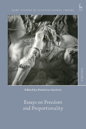 Essays on Freedom and Proportionality.