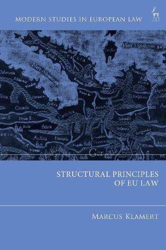 Structural Principles of EU Law.