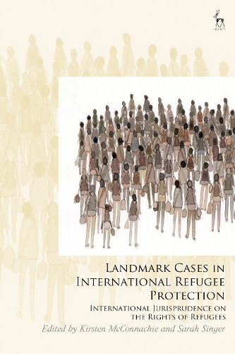 Landmark Cases in International Refugee Protection