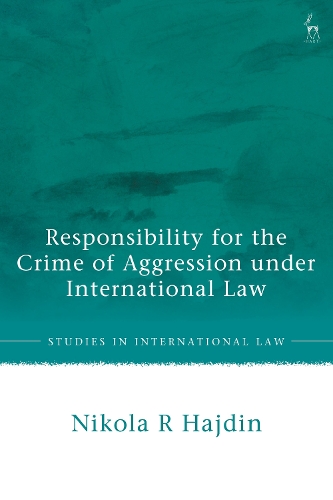 Responsibility for the Crime of Aggression under International Law.