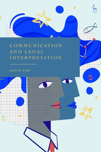 Communication and Legal Interpretation.