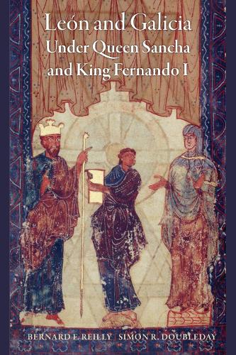 Leon and Galicia Under Queen Sancha and King Fernando I.