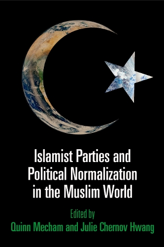 Islamist Parties and Political Normalization in the Muslim World.