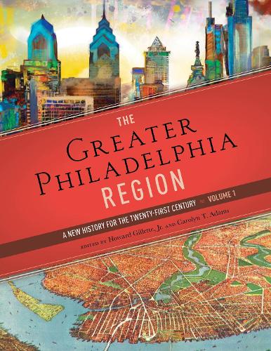 The Greater Philadelphia Region.
