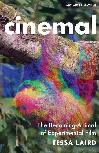 Cinemal: The Becoming-Animal of Experimental Film.