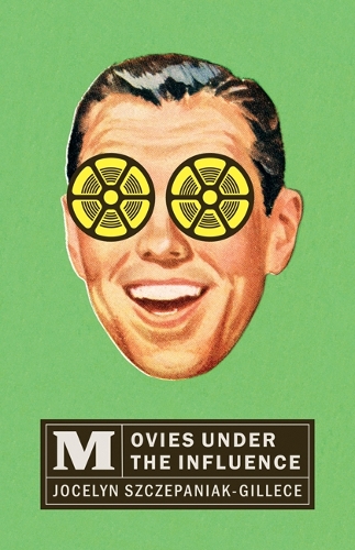 Movies under the Influence.