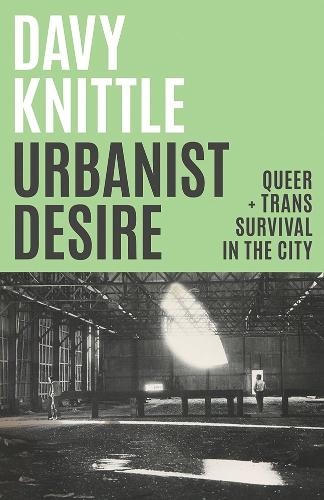 Urbanist Desire
