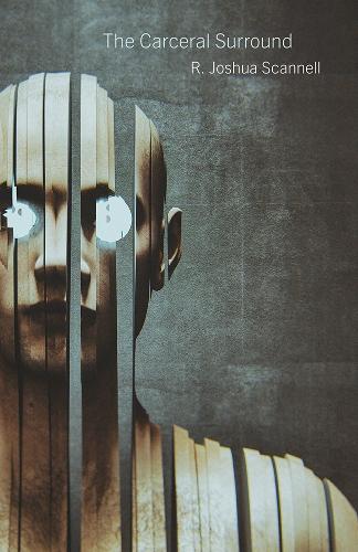 The Carceral Surround.