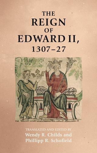 The Reign of Edward II, 1307-27.