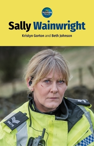 Sally Wainwright.