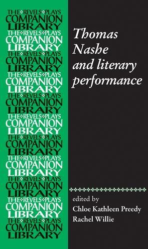 Thomas Nashe and Literary Performance.