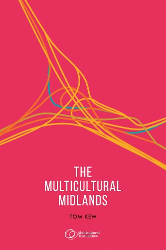The multicultural Midlands.