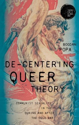 De-centering Queer Theory
