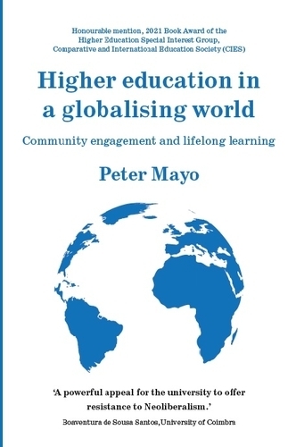 Higher Education in a Globalising World: Community Engagement and Lifelong Learning.