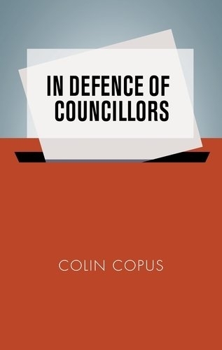 In Defence of Councillors.