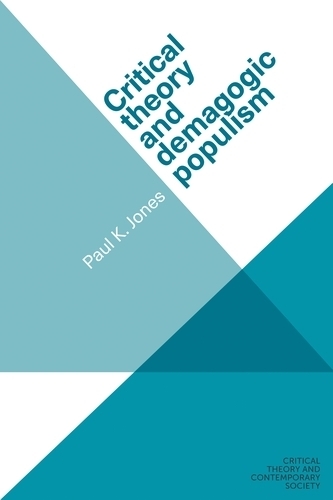 Critical Theory and Demagogic Populism.