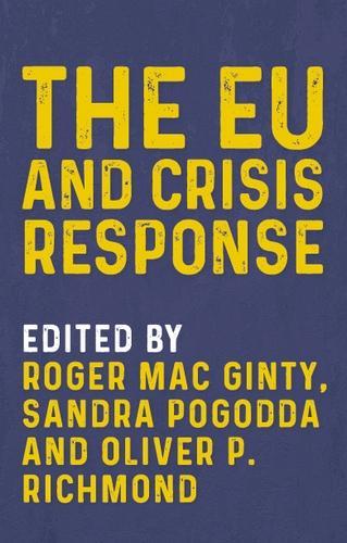The EU and Crisis Response.
