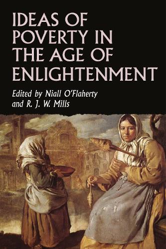 Ideas of Poverty in the Age of Enlightenment.