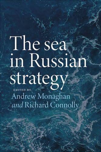 The Sea in Russian Strategy.