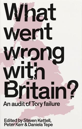 What Went Wrong with Britain?