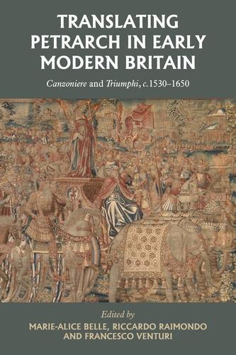 Translating Petrarch in Early Modern Britain