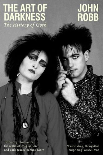 The art of darkness: The history of goth.
