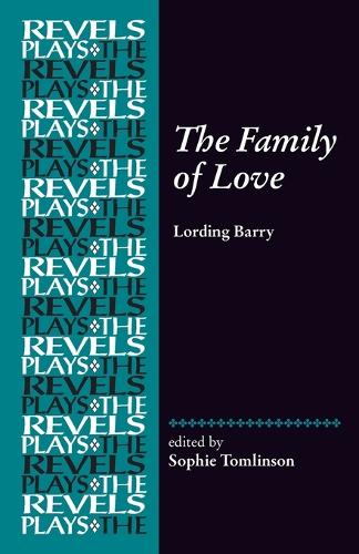 The Family of Love: By Lording Barry.