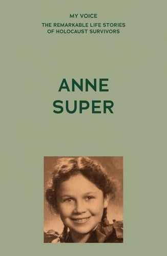 My Voice: Anne Super: A Citizen of the World.