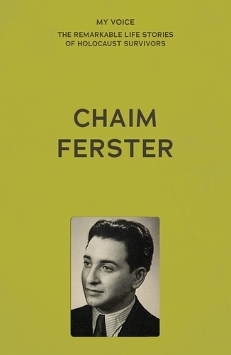 My Voice: Chaim Ferster: A Story of Two Violins.