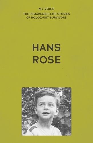 My Voice: Hans Rose: From Mu?Nster to Manchester.