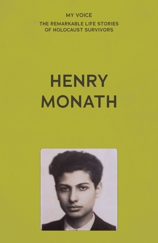 My Voice: Henry Monath: My Miraculous Escape.