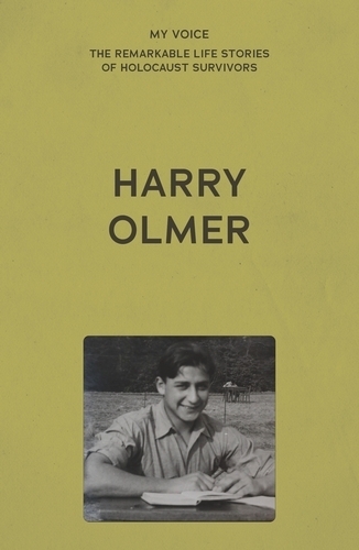 My Voice: Harry Olmer: My Revenge on Hitler is My Family.