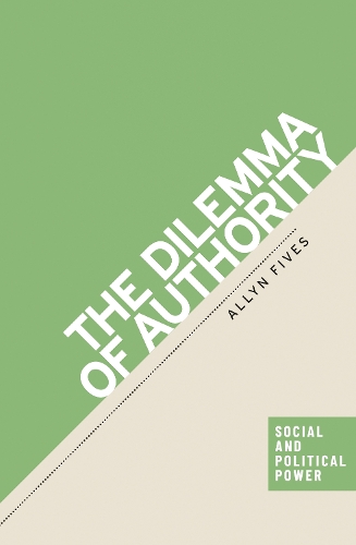 The dilemma of authority.